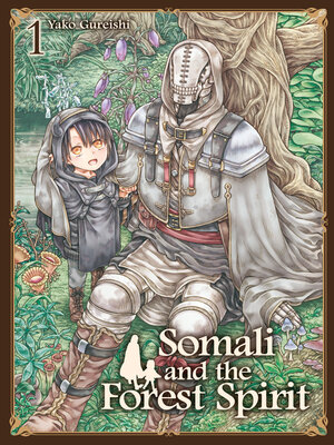 cover image of Somali and the Forest Spirit, Volume 1